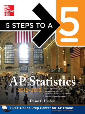 cover image of 5 Steps to a 5 AP Statistics, 2012-2013 Edition